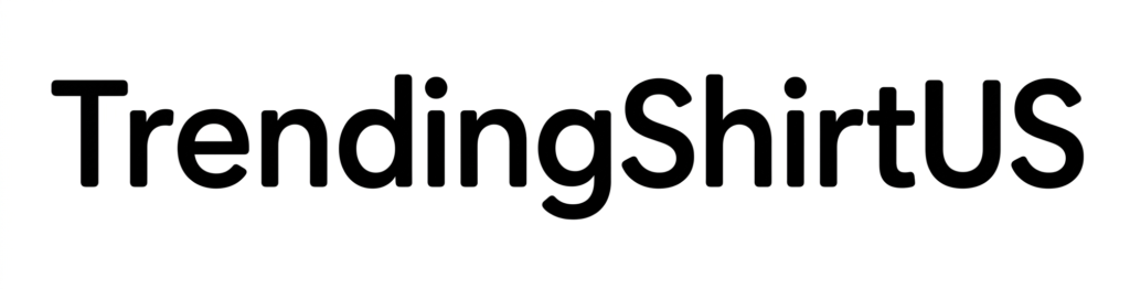 Trending Shirt US