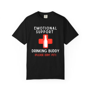 Funny Emotional Support Drinking Buddy T-Shirt