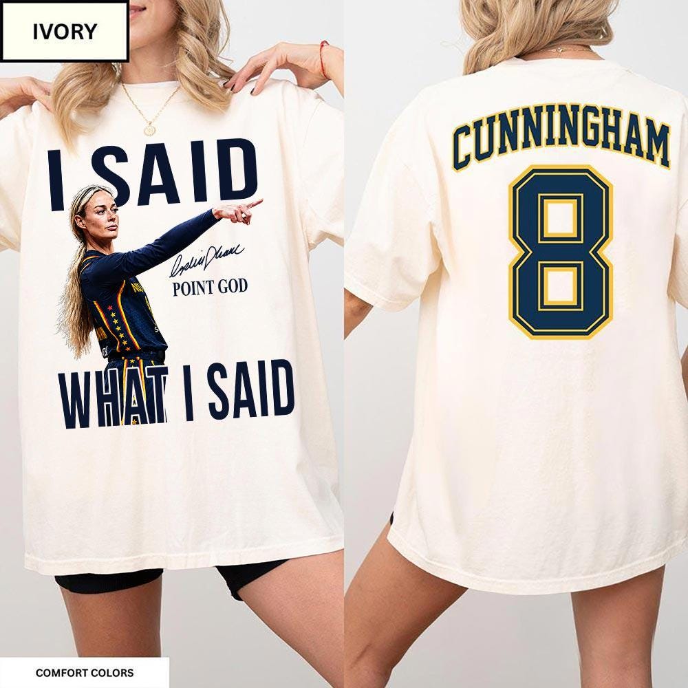 Sophie Cunningham I Said What I Said Shirt (2)