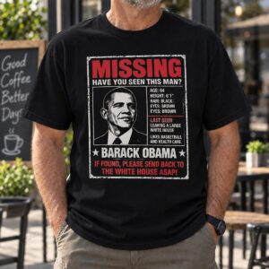 Missing Barack Obama Shirt