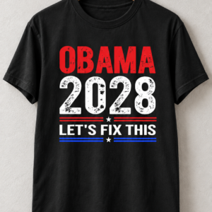Obama 2028 “Let’s Fix This” Shirt
